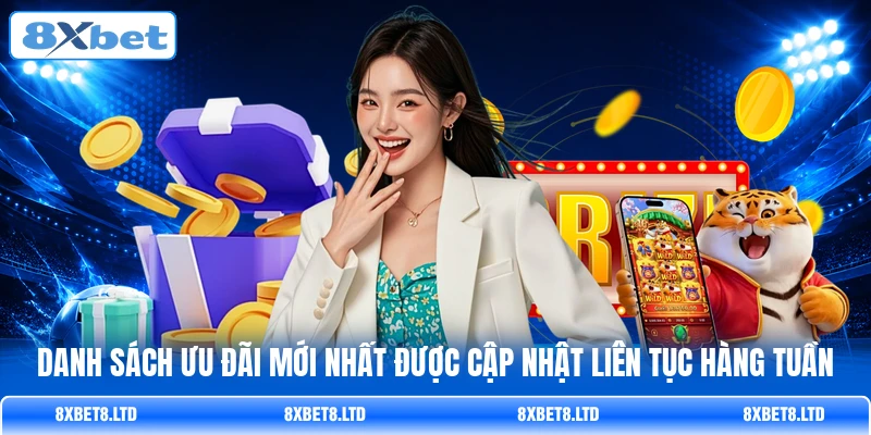 Danh sách ưu đãi mới nhất được cập nhật liên tục hàng tuần Danh sách ưu đãi mới nhất được cập nhật liên tục hàng tuần