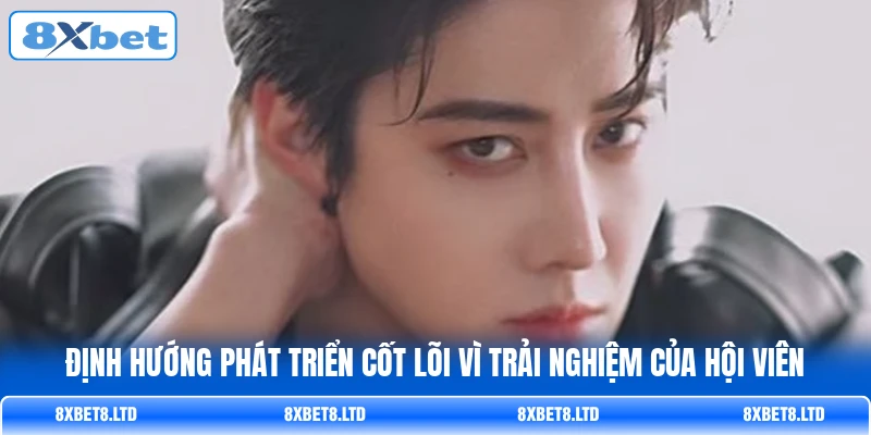Định hướng phát triển cốt lõi vì trải nghiệm của hội viên Định hướng phát triển cốt lõi vì trải nghiệm của hội viên
